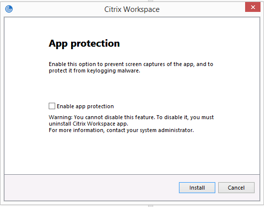 citrix workspace blocks print sreen app protect install
